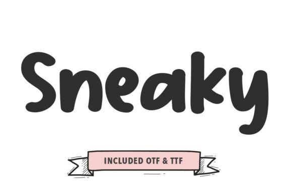 Sneaky Font: The Bold Display Typeface for Handmade Creators