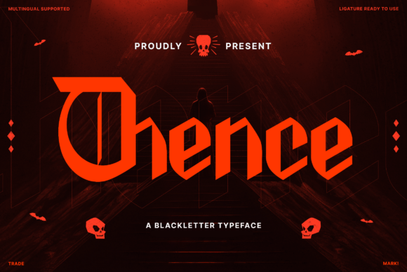 Thence Typeface: A Modern Blackletter for Bold Branding